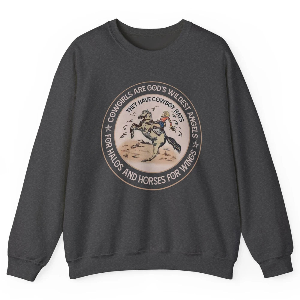 Retro Cowgirls Are God's Wildest Angel Western Country Rodeo Unisex Crewneck Sweatshirt