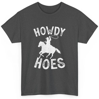 Retro Howdy Hoes Funny Cowboy Riding Horse Vintage Western Classic Unisex T-Shirt