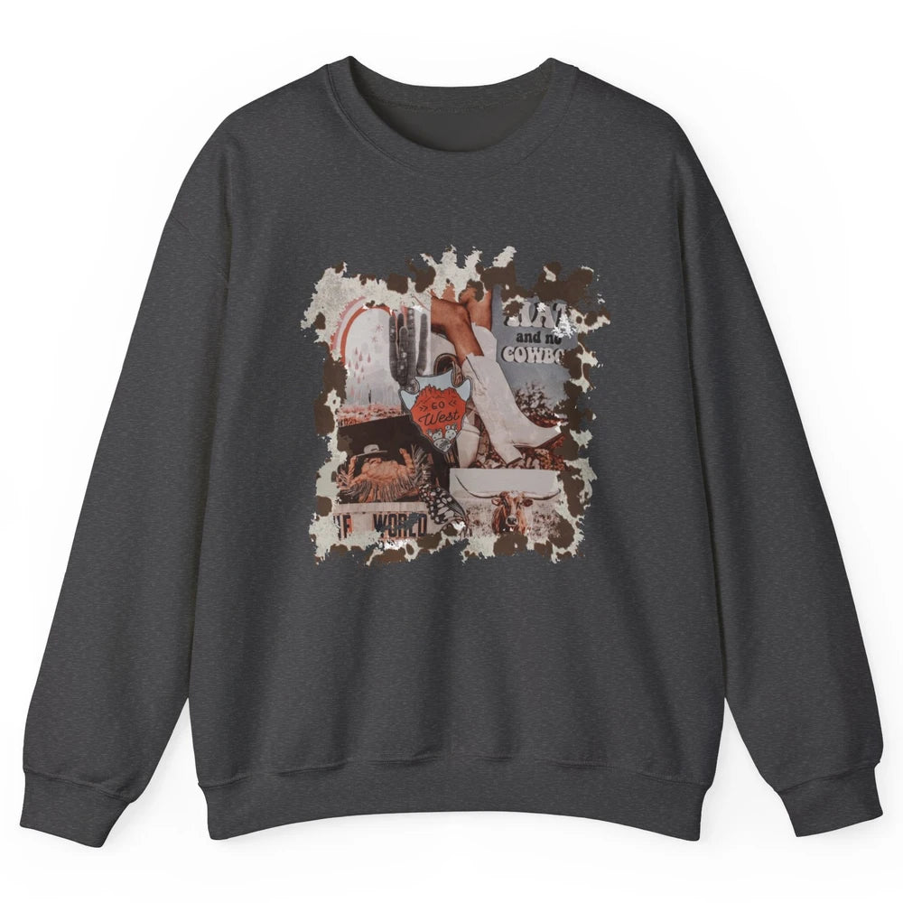 Retro Cowgirl Boots Desert Cactus Go West Western Country Unisex Crewneck Sweatshirt