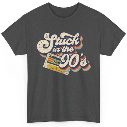 Retro Cassette Stuck In The 90s 1990s Born Birthday Day Gift Classic Unisex T-Shirt