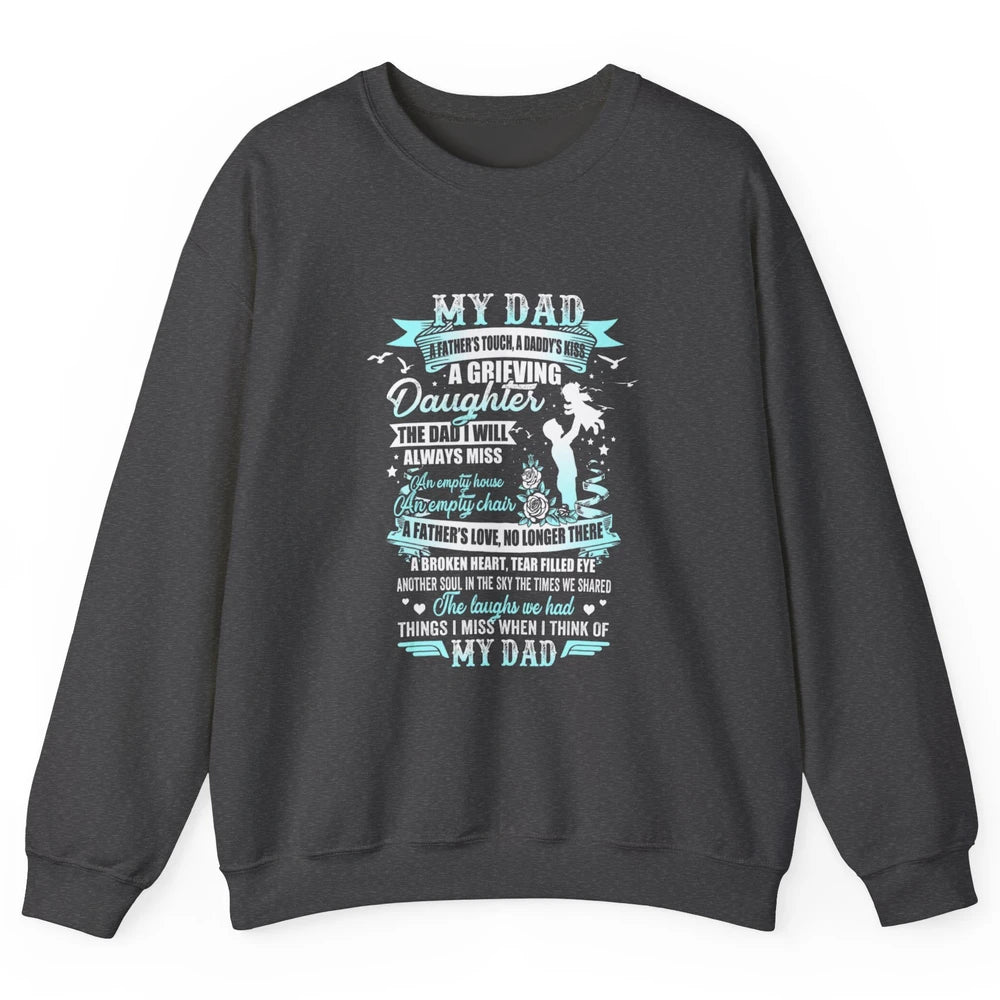 My Dad In Memories Poem Dad In Heaven Angel Wings Guardian Unisex Crewneck Sweatshirt
