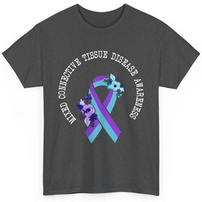 Mixed Connective Tissue Disease Awareness MCTD Floral Ribbon Classic Unisex T-Shirt