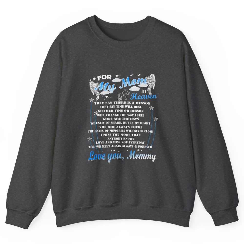 My Mom In Heaven Angel Wings Mother In Memories My Guardian Unisex Crewneck Sweatshirt