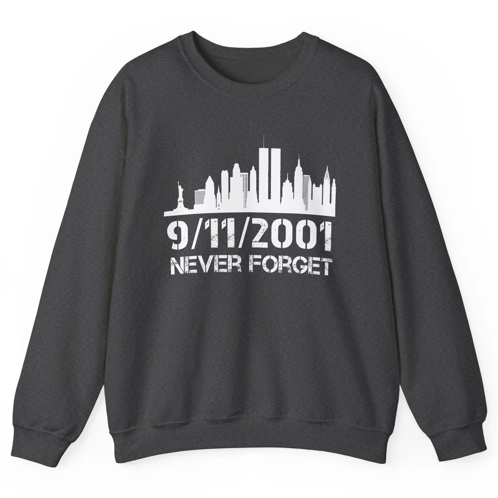 Never Forget 9/11 20th Anniversary Patriot Memorial Day Unisex Crewneck Sweatshirt