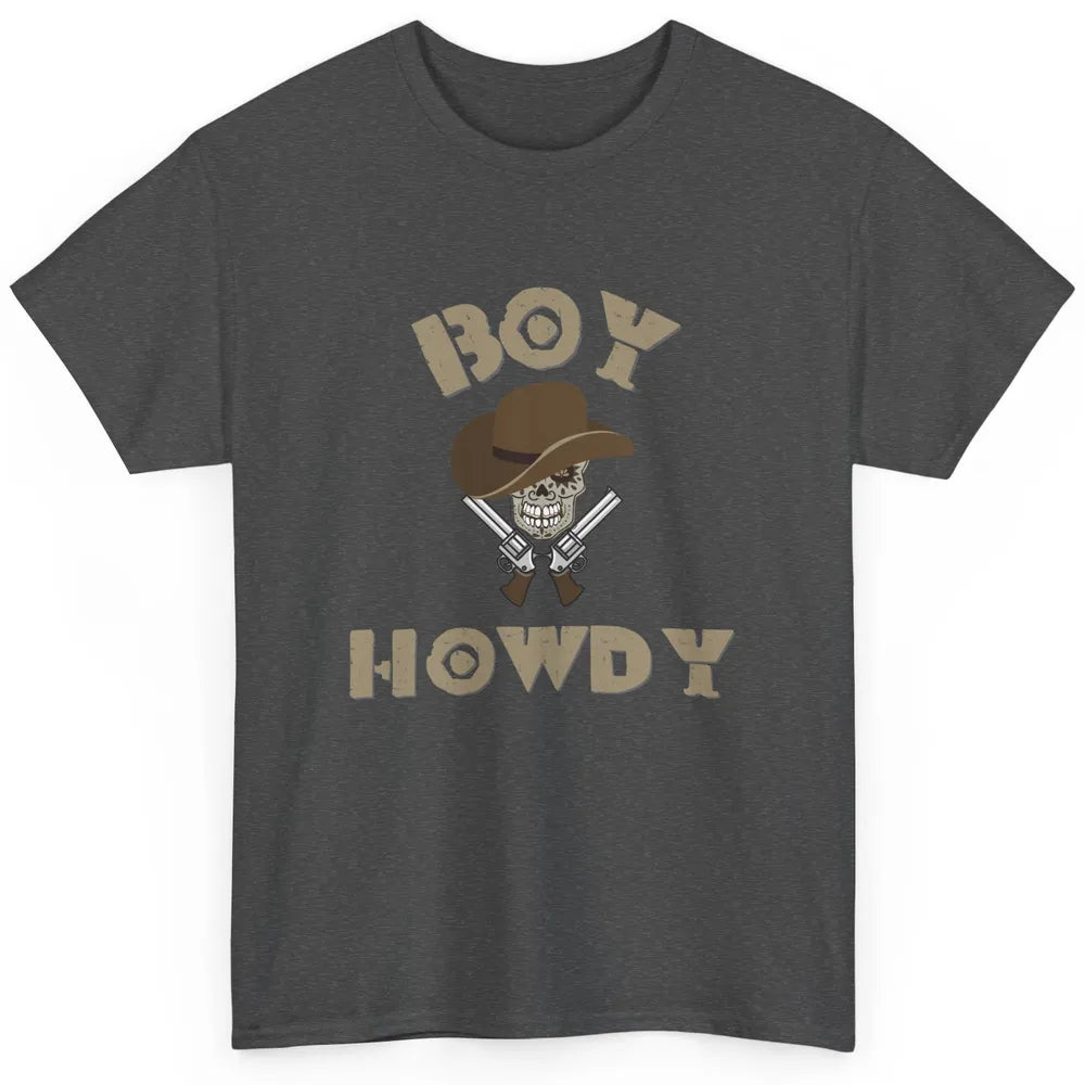 Retro Boy Howdy Rodeo Cowboy Skull Vintage Western Country Classic Unisex T-Shirt