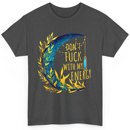 Retro Moon Witchy Don't Mess With My Energy Halloween Witch Classic Unisex T-Shirt