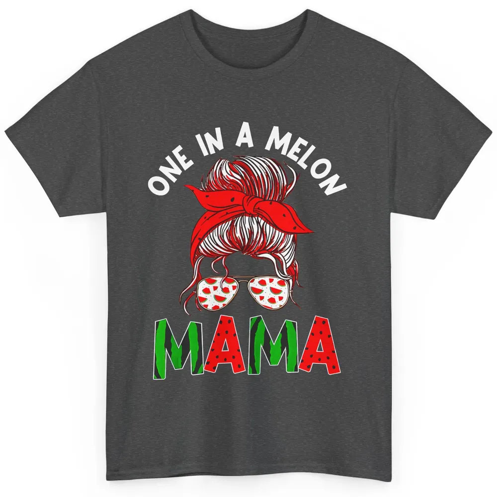 One In A Melon Mama Messy Bun Watermelon Summer Fruit Mother Classic Unisex T-Shirt