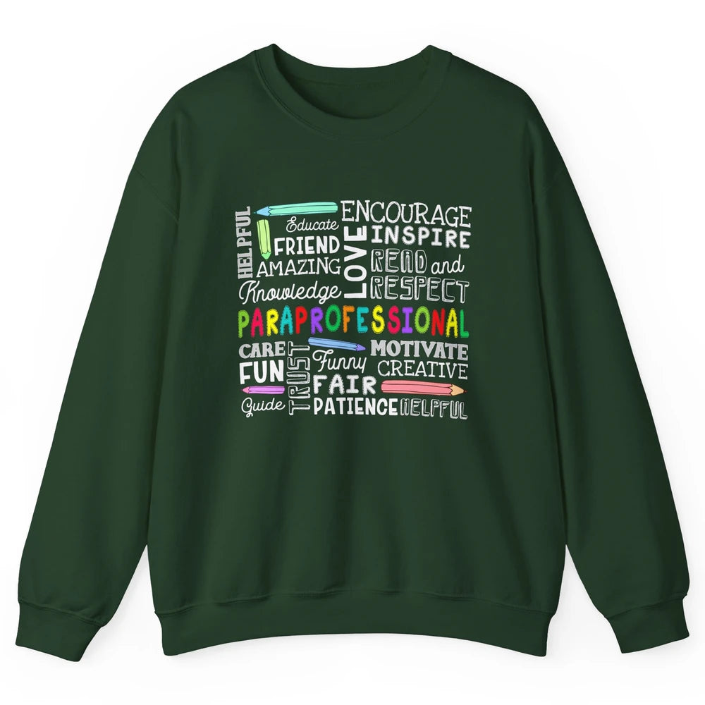 Paraprofessional Word Typography Encourage Inspire Para Life Unisex Crewneck Sweatshirt