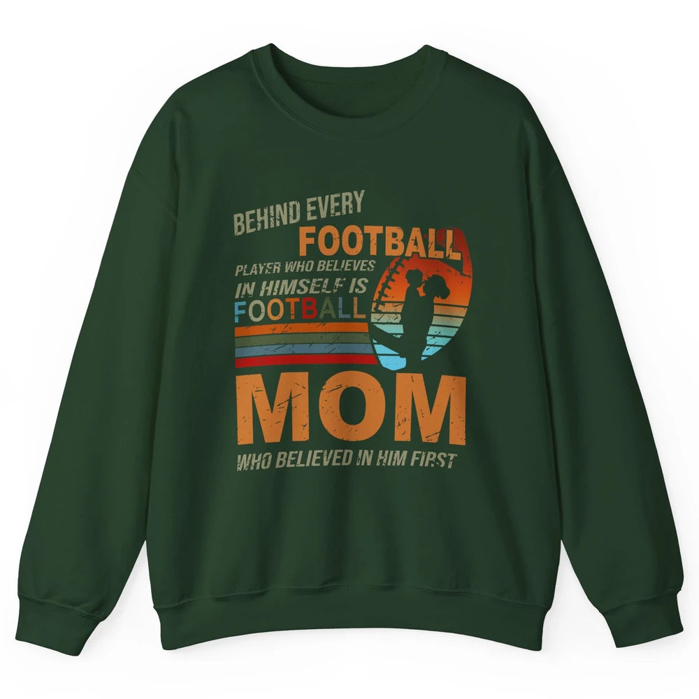 Retro Football Mom Behind Every Football Player Is A Mom Unisex Crewneck Sweatshirt