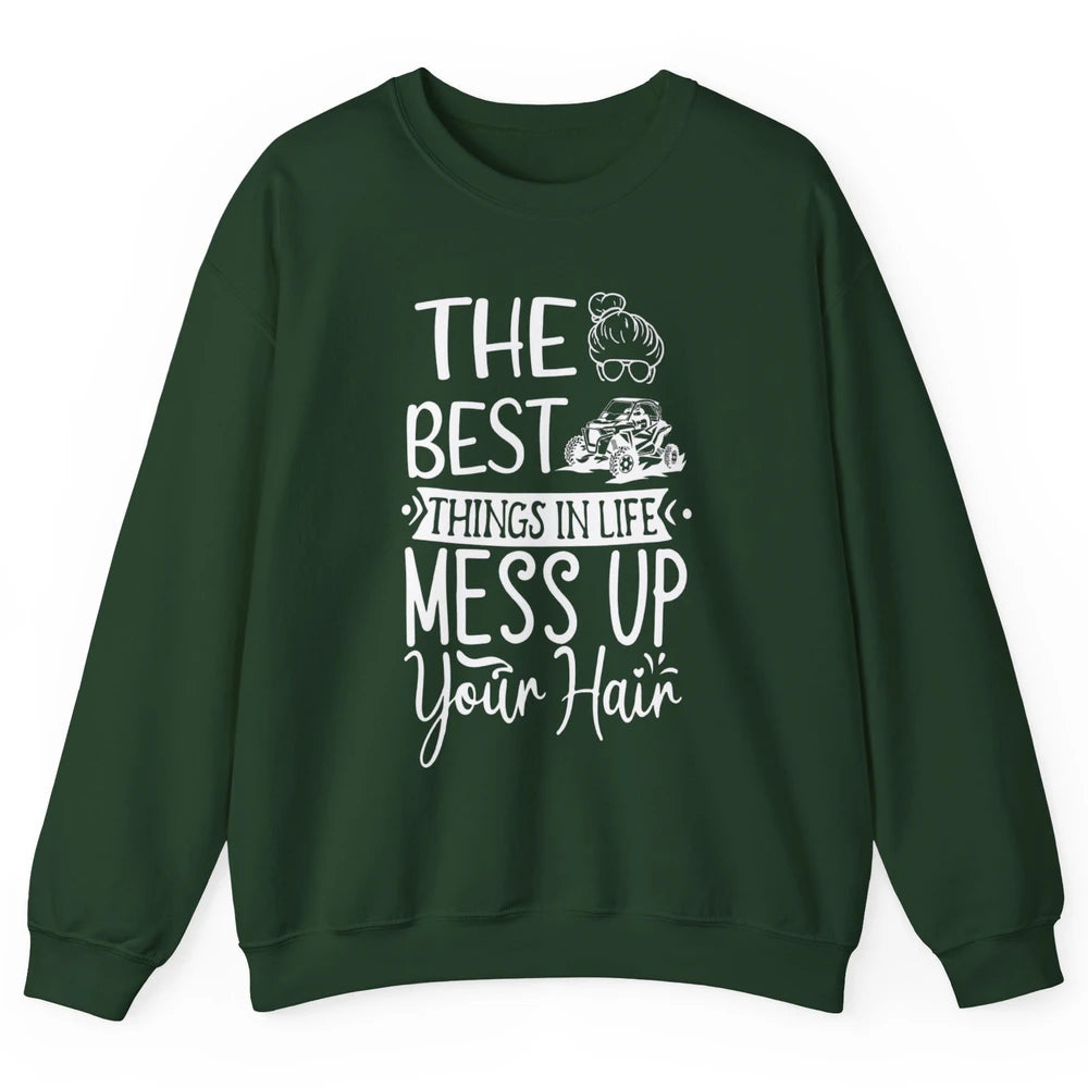 Messy Up Your Hair Women Mud Rider UTV Retro ATV SXS Offroad Unisex Crewneck Sweatshirt