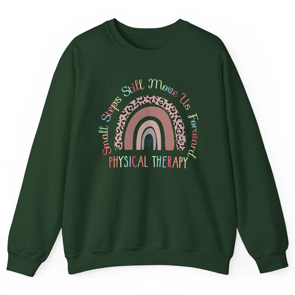 Physical Therapy Small Steps Move Us Forward Leopard Rainbow Unisex Crewneck Sweatshirt