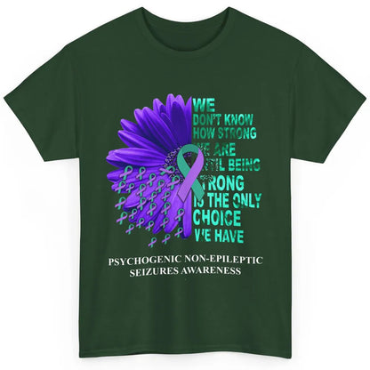 PNES Awareness We Don't Know How Strong Purple Teal Ribbon Classic Unisex T-Shirt