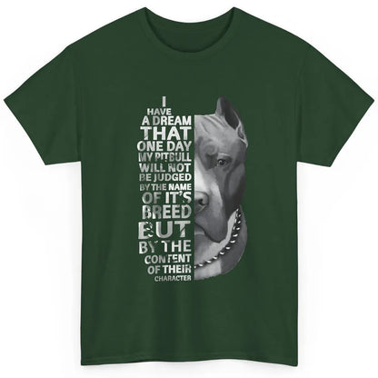 Pitbull Not Judged By The Name Of Its Breed Pittie Mom Dad Classic Unisex T-Shirt