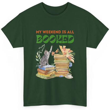 My Weekend Is All Booked Cat Coffee Read Book Retro Bookish Classic Unisex T-Shirt