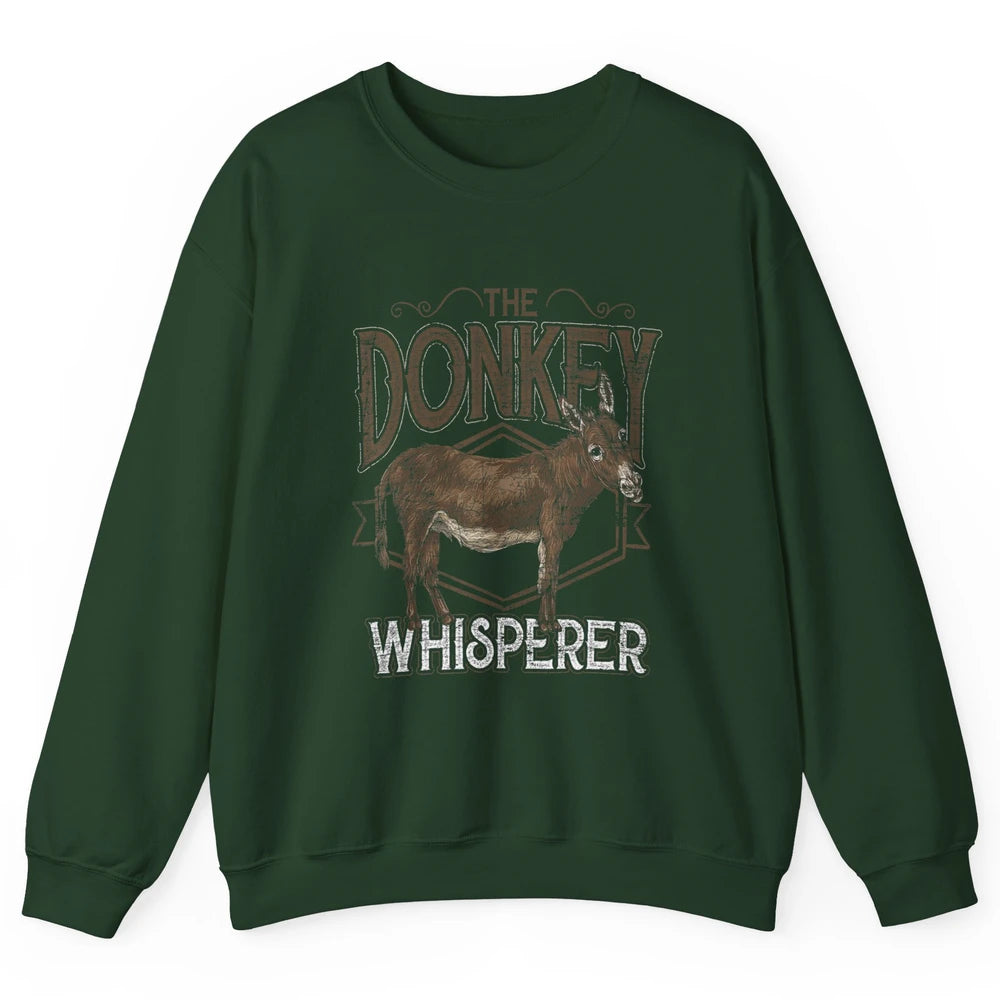 Retro Donkey Whisperer Farming Life Farm Animal Funny Donkey Unisex Crewneck Sweatshirt