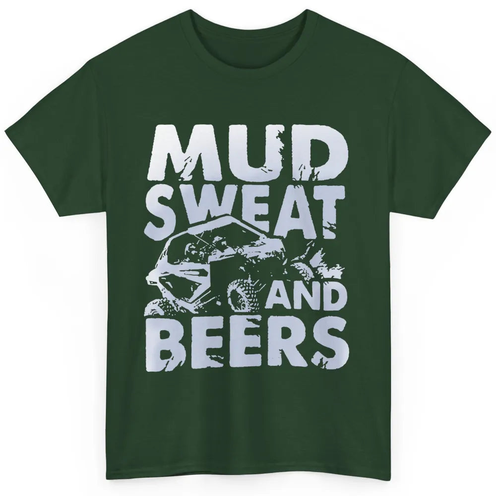 Retro Mud Sweat And Beers UTV ATV Rider 4 Wheel SXS Offroad Classic Unisex T-Shirt