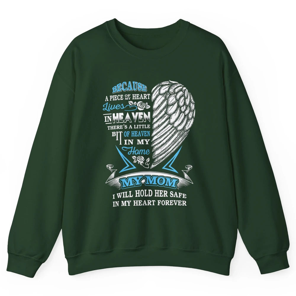 My Mom In Heaven Angel Wings Mother In Memories My Guardian Unisex Crewneck Sweatshirt