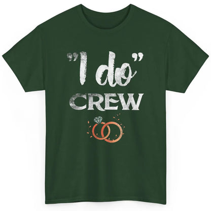 Retro I Do Crew Bride Groom Bachelorette Wedding Married Classic Unisex T-Shirt