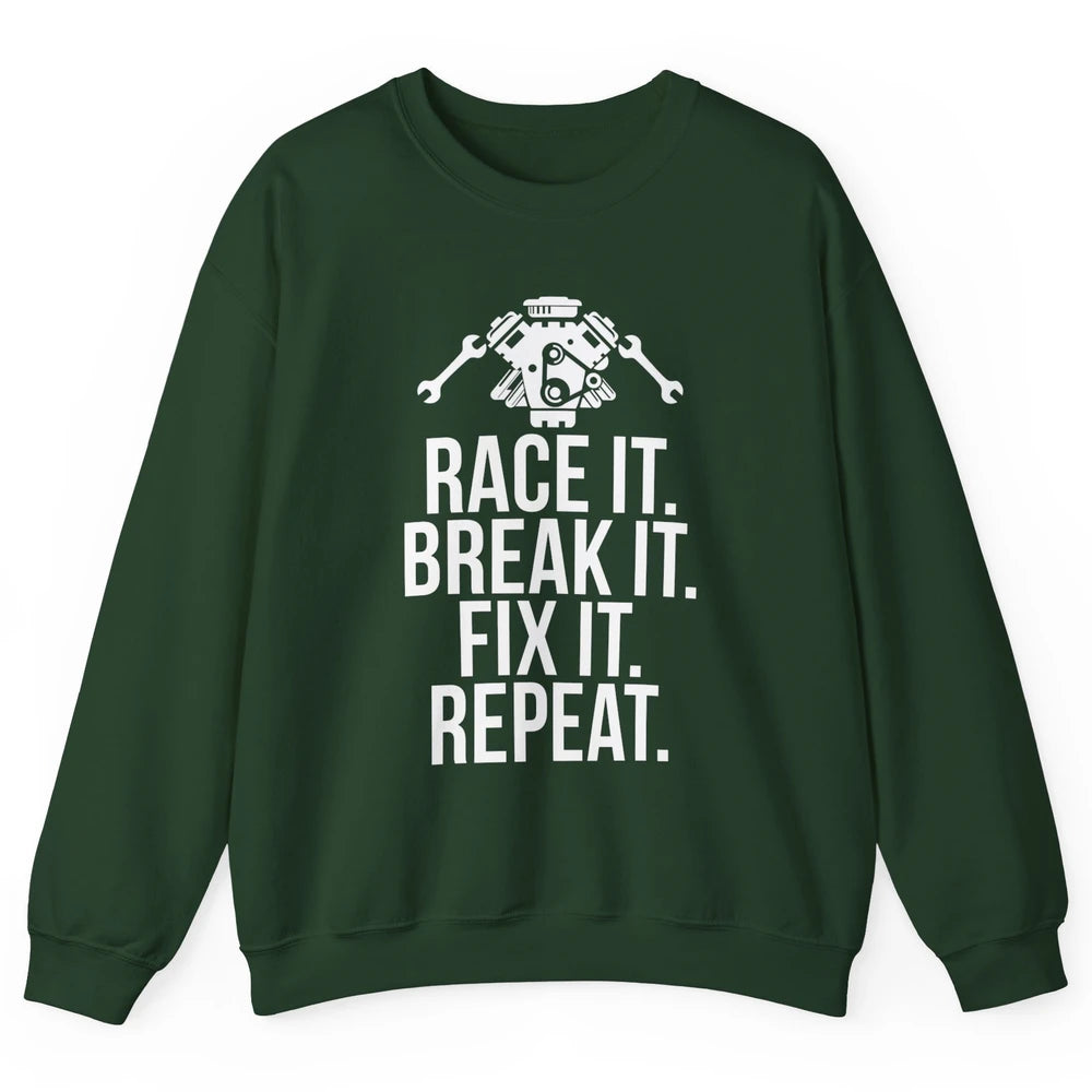 Race Break Fix It Dirt Racing Retro Sprint Car Speed Truck Unisex Crewneck Sweatshirt