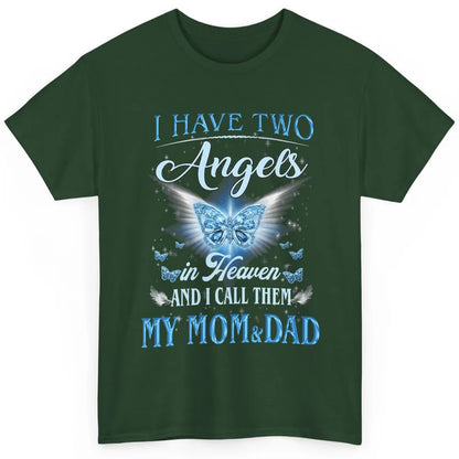 My Mom And Dad In Heaven Angel Wings Mother Memories Forever Classic Unisex T-Shirt