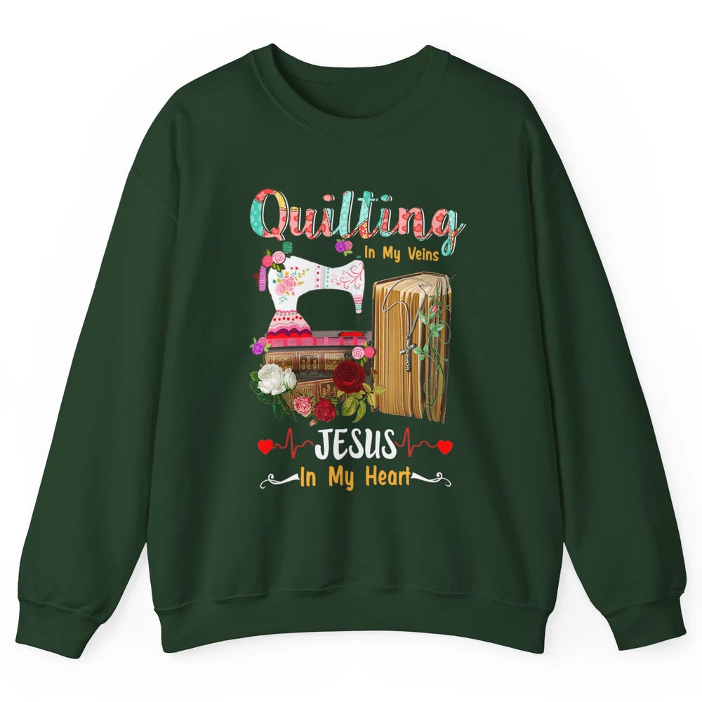 Quilting In My Veins Jesus In Heart Christian Retro Quilt Unisex Crewneck Sweatshirt
