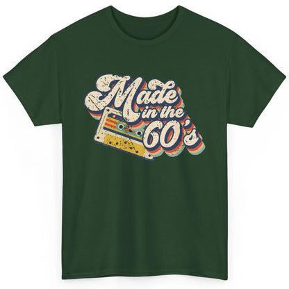 Retro Cassette Made In The 60's 1960s Born Birthday Day Gift Classic Unisex T-Shirt
