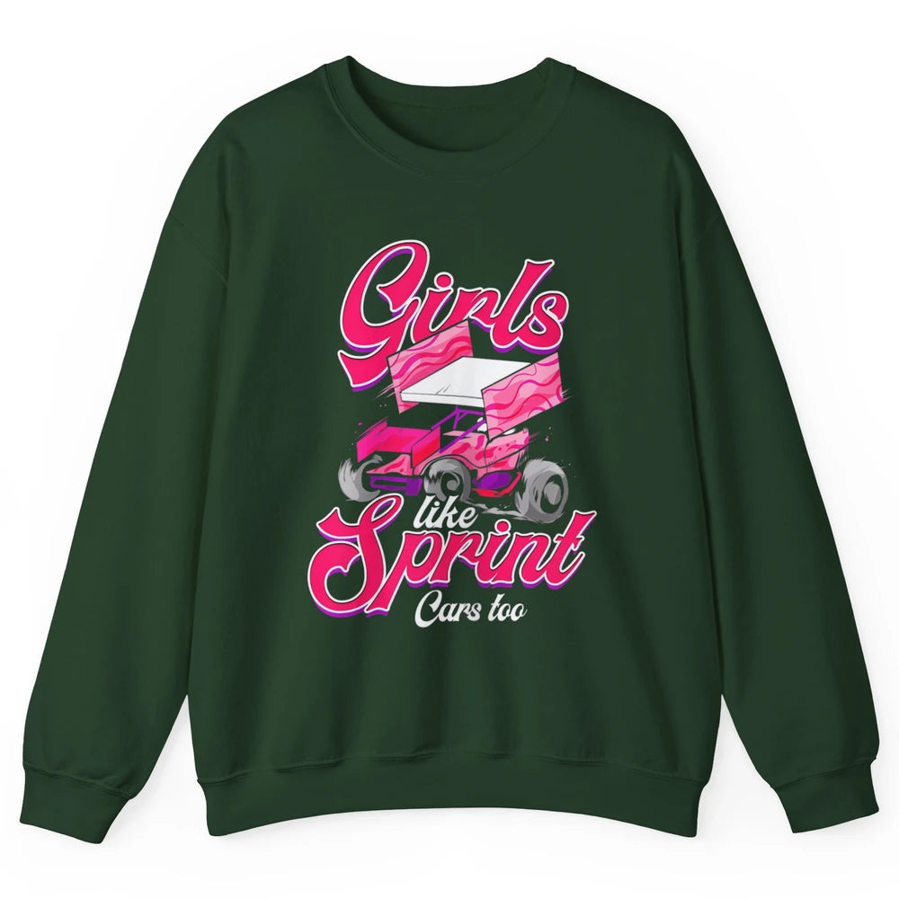 Racing Dirt Track Girls Like Sprint Car Too Race Truck Retro Unisex Crewneck Sweatshirt