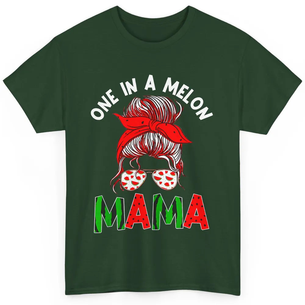One In A Melon Mama Messy Bun Watermelon Summer Fruit Mother Classic Unisex T-Shirt