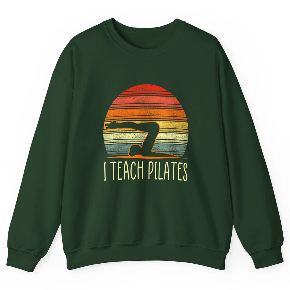 Retro Instructor Teacher Gym Teach Pilates Workout Fitness Unisex Crewneck Sweatshirt