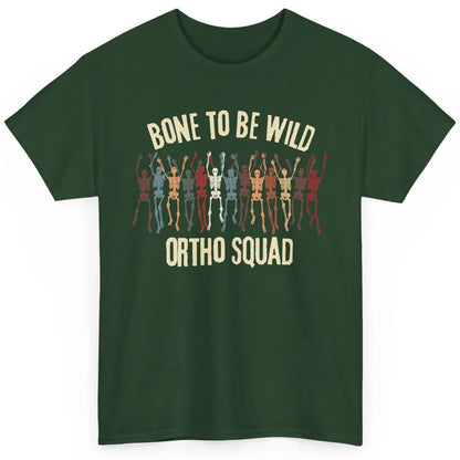 Ortho Squad Orthopedic Nurse Skeleton Nursing Appreciation Classic Unisex T-Shirt