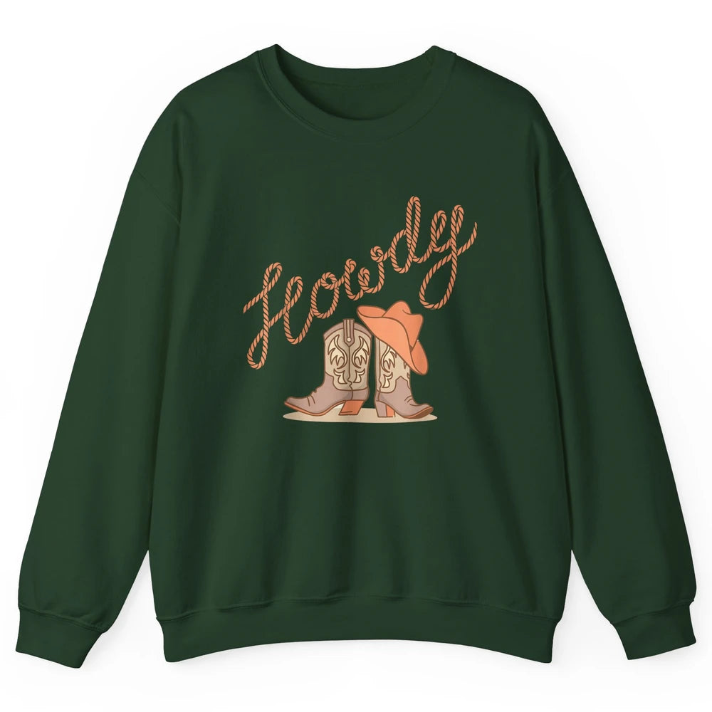 Retro Howdy Cowboy Hat Boots Western Country Cowgirl Music Unisex Crewneck Sweatshirt