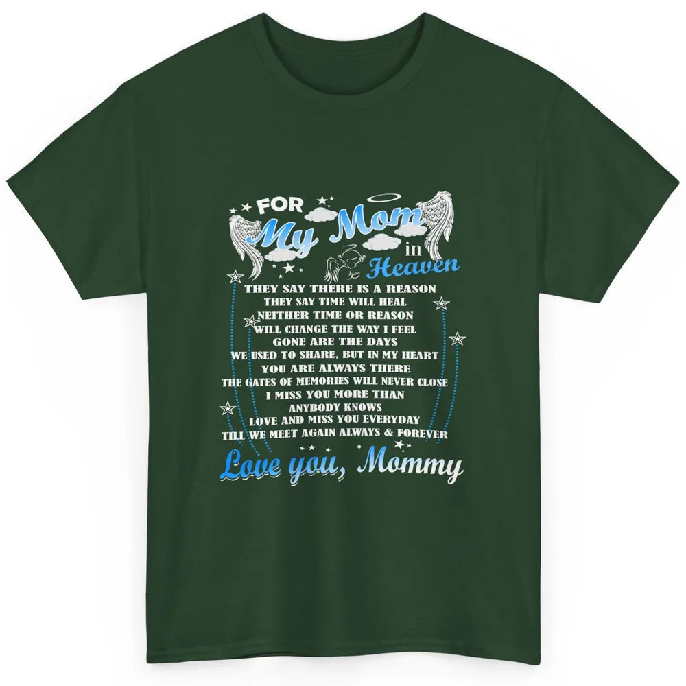 My Mom In Heaven Angel Wings Mother In Memories My Guardian Classic Unisex T-Shirt