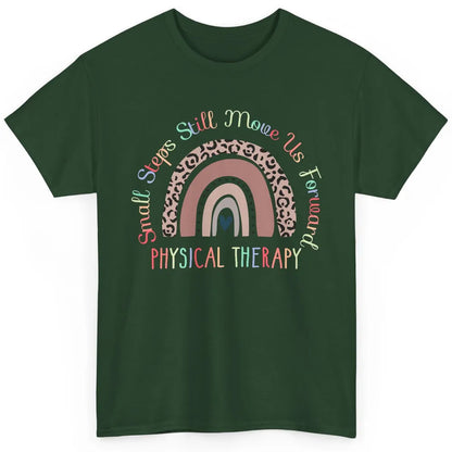 Physical Therapy Small Steps Move Us Forward Leopard Rainbow Classic Unisex T-Shirt