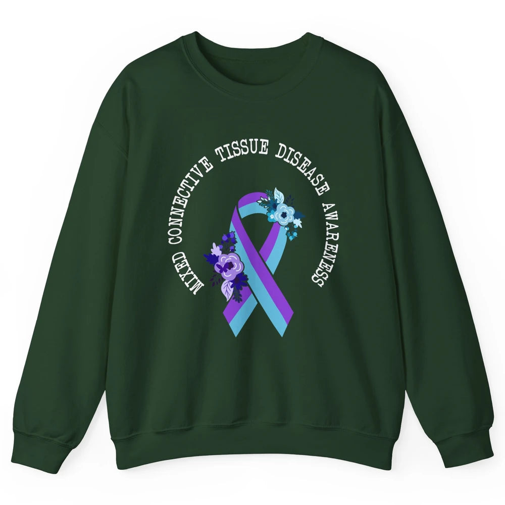 Mixed Connective Tissue Disease Awareness MCTD Floral Ribbon Unisex Crewneck Sweatshirt