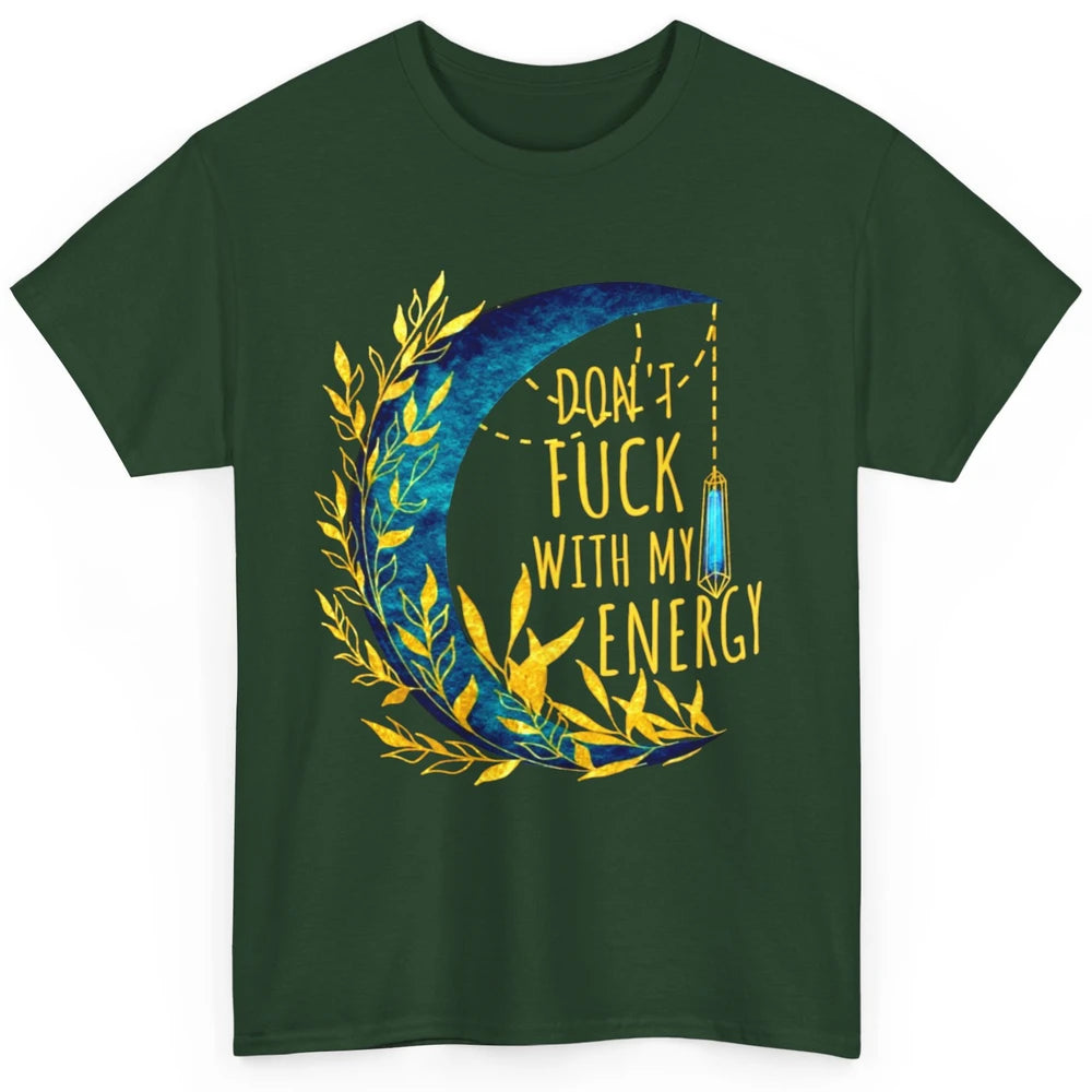 Retro Moon Witchy Don't Mess With My Energy Halloween Witch Classic Unisex T-Shirt