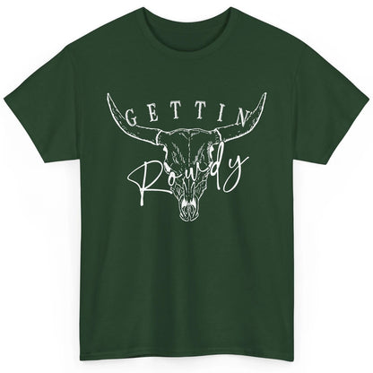 Retro Bull Skull Getting Rowdy Western Bridal Honeymoon Classic Unisex T-Shirt