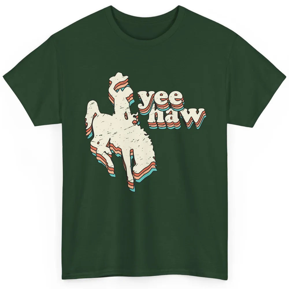 Retro Cowboy Yeehaw Western Country Cowgirls Horse Lovers Classic Unisex T-Shirt