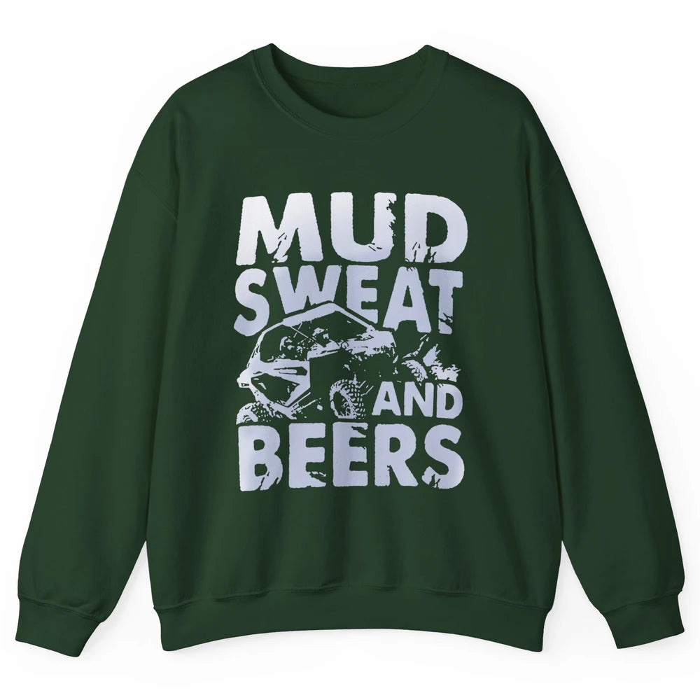 Retro Mud Sweat And Beers UTV ATV Rider 4 Wheel SXS Offroad Unisex Crewneck Sweatshirt