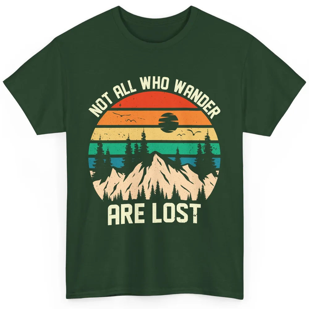 Retro Mountain Sunset Camping Not All Who Wander Are Lost Classic Unisex T-Shirt