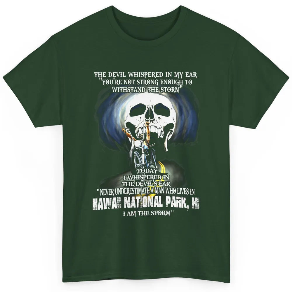Never Underestimate Hawaii National Park Man Devil Ear Skull Classic Unisex T-Shirt