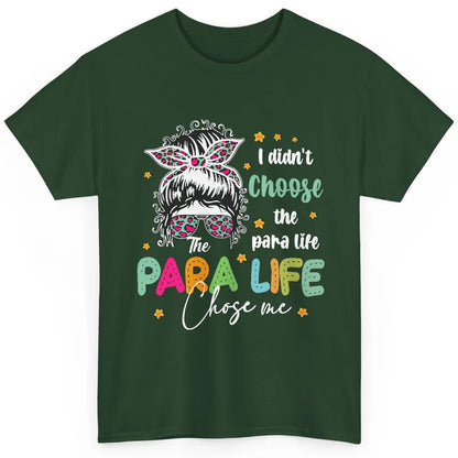Para Squad I Didn't Choose The Para Life Para Life Choose Me Classic Unisex T-Shirt