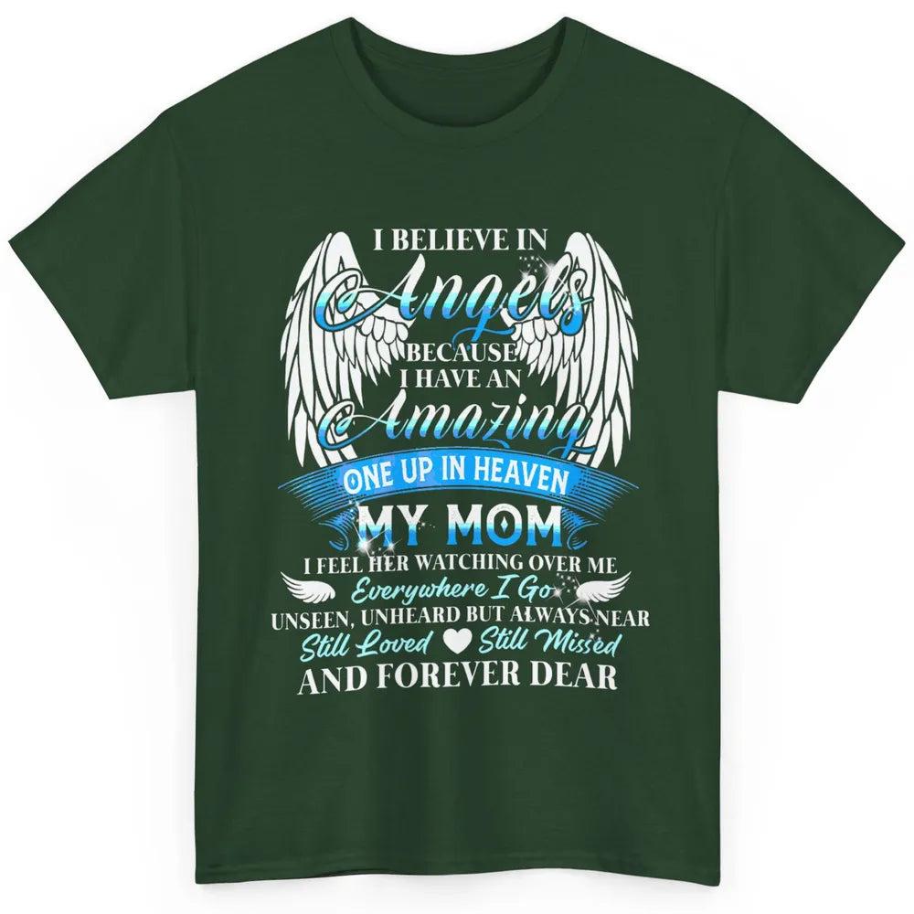 My Mom In Heaven Angel Wings Mother Memories Forever Love Classic Unisex T-Shirt