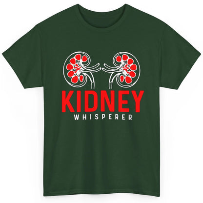 Nephrologist Dialysis Tech Nurse Kidney Whisperer Nursing Classic Unisex T-Shirt