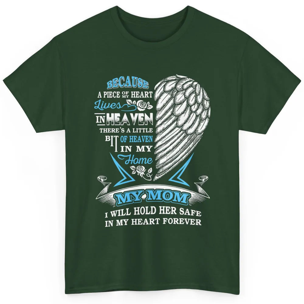 My Mom In Heaven Angel Wings Mother In Memories My Guardian Classic Unisex T-Shirt