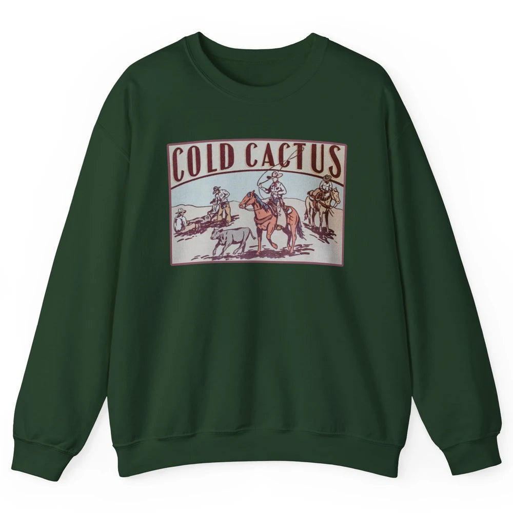 Retro Cowboy Horseback Rider Cold Cactus Western Country Unisex Crewneck Sweatshirt