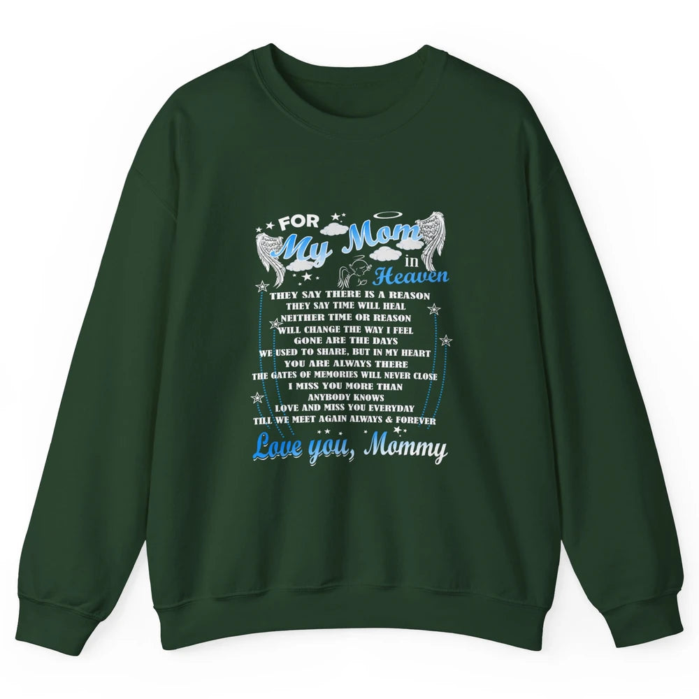 My Mom In Heaven Angel Wings Mother In Memories My Guardian Unisex Crewneck Sweatshirt