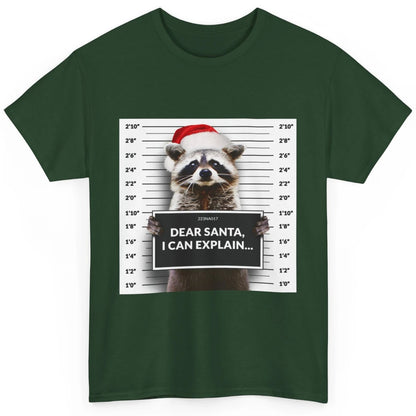 Funny Dear Santa I Can Explain Raccoon Xmas Merry Christmas Classic Unisex T-Shirt