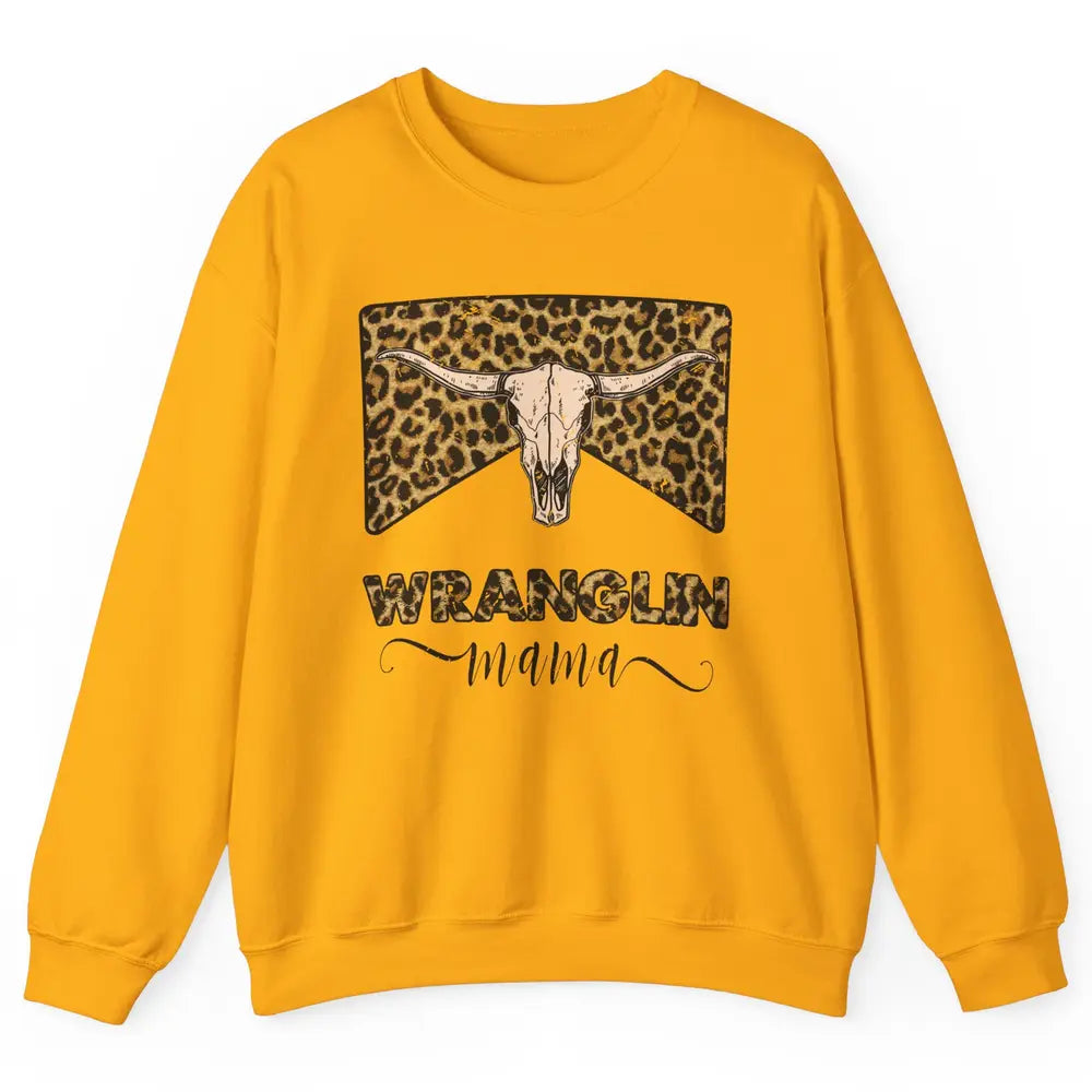 Retro Leopard Bull Skull Wrangling Mama Western Country Girl Unisex Crewneck Sweatshirt