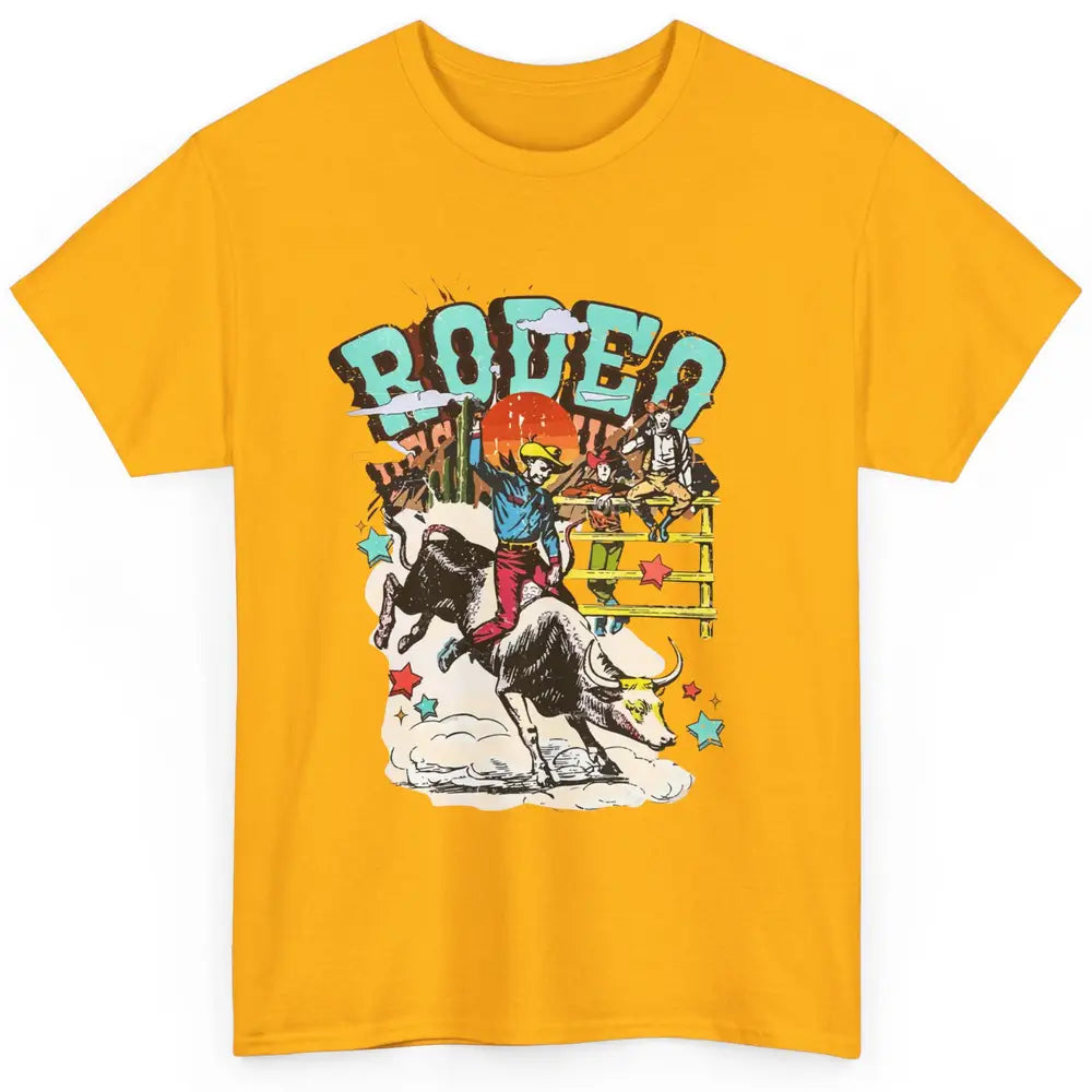 Retro Cowboy Horsing Rodeo Dad Bull Racing Western Country Classic Unisex T-Shirt
