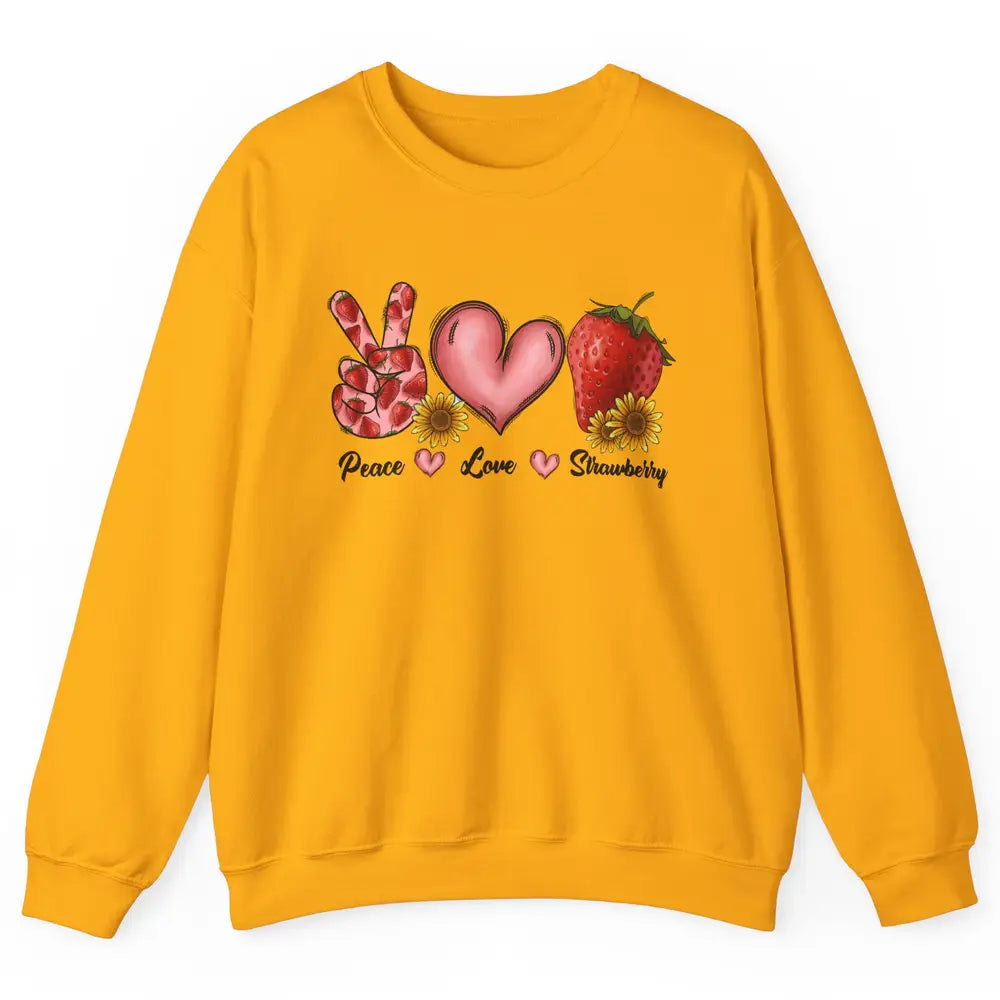 Peace Love Strawberry Strawberries Lover Strawberry Festival Unisex Crewneck Sweatshirt